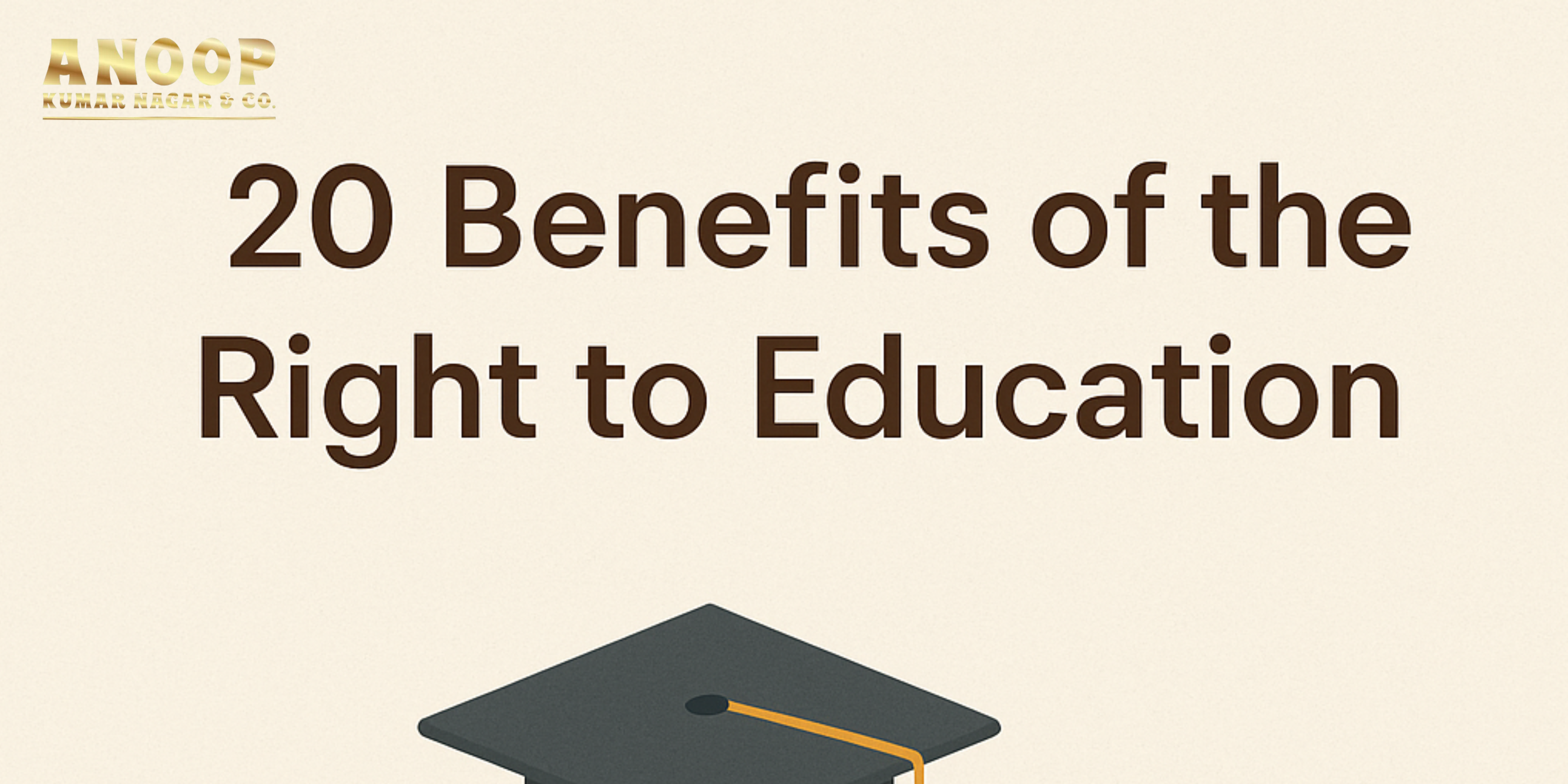 20 Benefits of the Right to Education